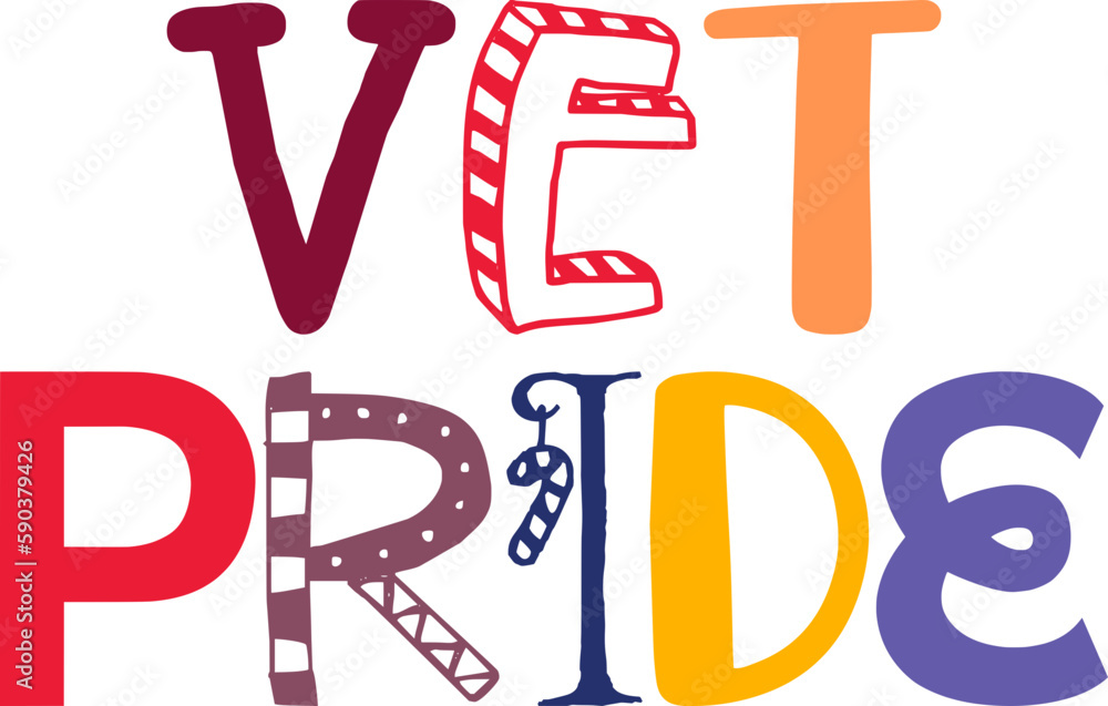 Vet Pride Typography Illustration for Decal, Newsletter, Infographic, Book Cover Vet Pride Typography Illustration for Decal, Newsletter, Infographic, Book Cover