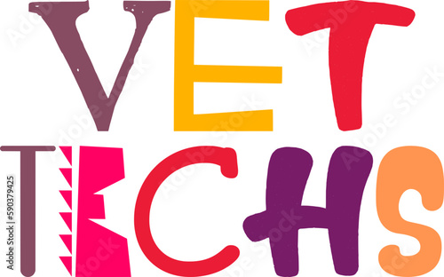 Vet Techs Hand Lettering Illustration for Brochure, Mug Design, Magazine, Book Cover