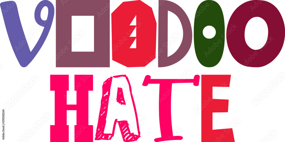 Voodoo Hate Typography Illustration for Bookmark , Gift Card, Infographic, Presentation Voodoo Hate Typography Illustration for Bookmark , Gift Card, Infographic, Presentation