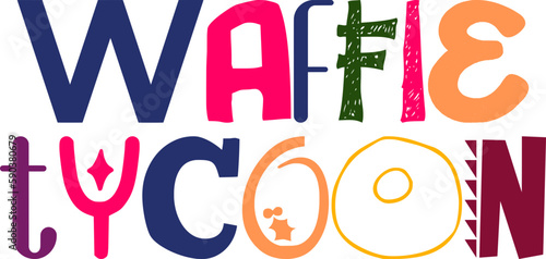 Waffle Tycoon Calligraphy Illustration for Stationery, Banner, Poster, Icon
