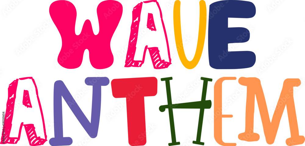 Wave Anthem Typography Illustration for Infographic, Decal, Bookmark , Newsletter Wave Anthem Typography Illustration for Infographic, Decal, Bookmark , Newsletter