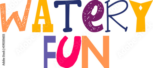 Watery Fun Typography Illustration for Book Cover, Gift Card, Brochure, Bookmark 