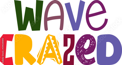 Wave Crazed Hand Lettering Illustration for Postcard , Banner, Poster, Stationery