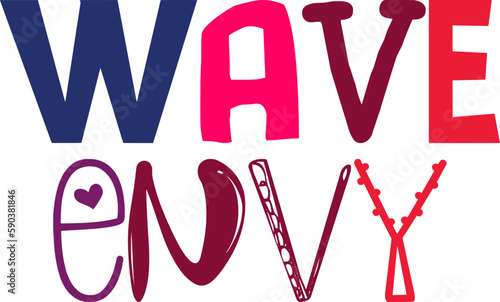 Wave Envy Hand Lettering Illustration for Presentation , Banner, Label, Mug Design