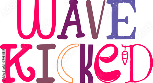 Wave Kicked Typography Illustration for Poster, Gift Card, Postcard , Sticker 