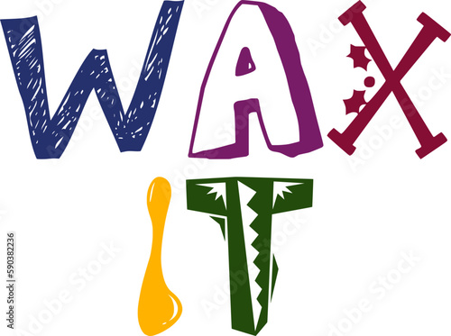 Wax It Calligraphy Illustration for Brochure, Packaging, Icon, Motion Graphics
