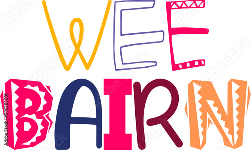 Wee Bairn Hand Lettering Illustration for Icon, Decal, Poster, Banner