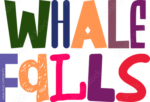 Whale Falls Hand Lettering Illustration for Banner, Decal, Flyer, Social Media Post