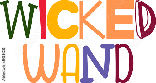 Wicked Wand Typography Illustration for Poster, Stationery, Logo, Label