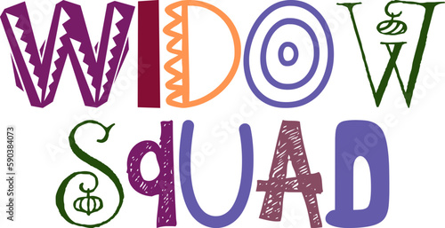 Widow Squad Calligraphy Illustration for Gift Card, Newsletter, Presentation , Infographic