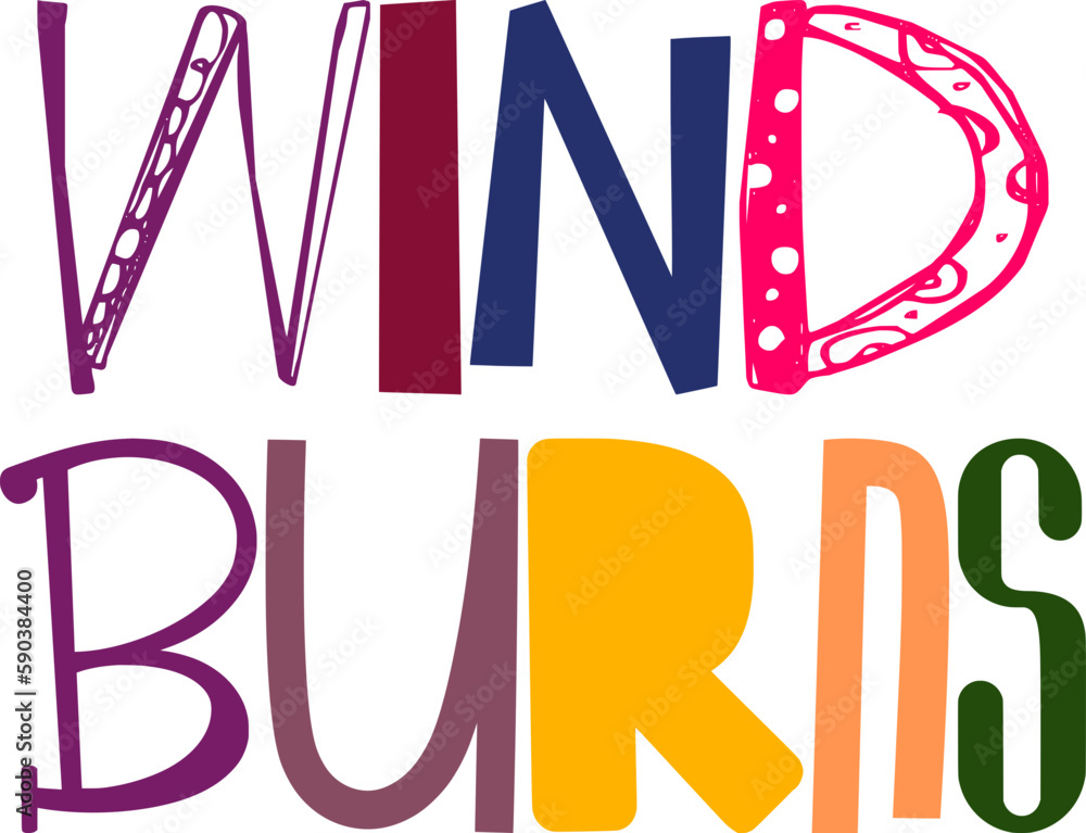 Wind Burns Hand Lettering Illustration for Logo, Sticker , Banner, Flyer Wind Burns Hand Lettering Illustration for Logo, Sticker , Banner, Flyer