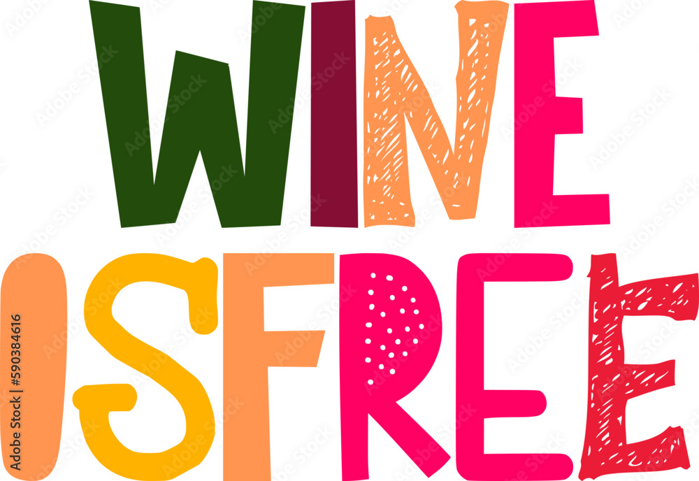 Wine Isfree Hand Lettering Illustration for Motion Graphics, Banner, Social Media Post, Stationery