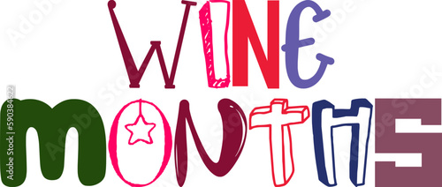 Wine Months Calligraphy Illustration for Decal, Mug Design, Brochure, Label