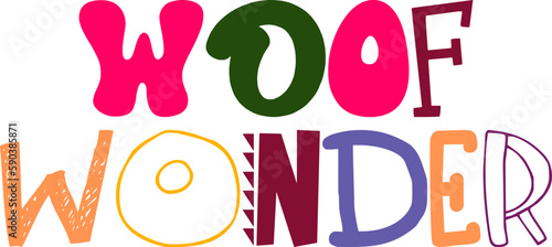 Woof Wonder Typography Illustration for Packaging, Label, Gift Card, Magazine