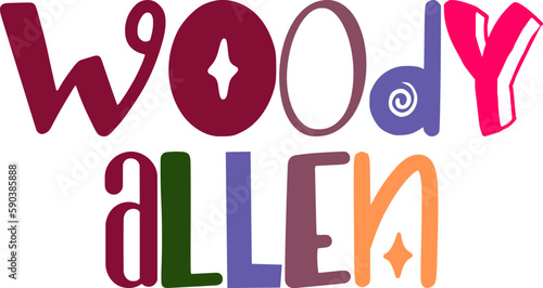 Woody Allen Calligraphy Illustration for Stationery, Social Media Post, Flyer, Packaging