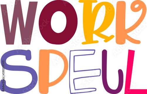 Work Spell Calligraphy Illustration for Social Media Post, Label, Brochure, Packaging