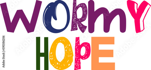 Wormy Hope Hand Lettering Illustration for Newsletter, Banner, Social Media Post, Postcard 