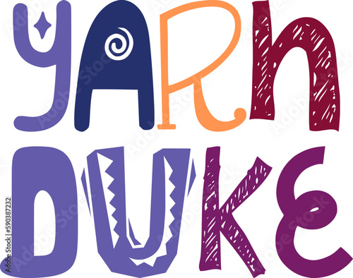Yarn Duke Hand Lettering Illustration for Stationery, Mug Design, Sticker , Decal