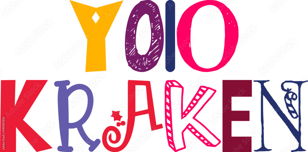 Yolo Kraken Hand Lettering Illustration for Postcard , T-Shirt Design, Newsletter, Bookmark Yolo Kraken Hand Lettering Illustration for Postcard , T-Shirt Design, Newsletter, Bookmark