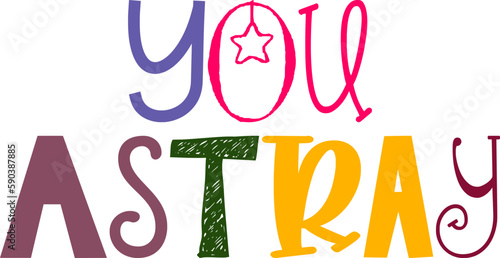 You Astray Hand Lettering Illustration for Packaging, Icon, Motion Graphics, Poster