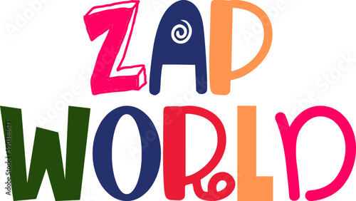 Zap World Typography Illustration for Postcard , Label, Presentation , Icon