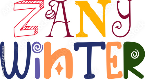 Zany Winter Hand Lettering Illustration for Banner, Flyer, Motion Graphics, Packaging