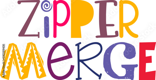 Zipper Merge Hand Lettering Illustration for Poster, Book Cover, Mug Design, Brochure