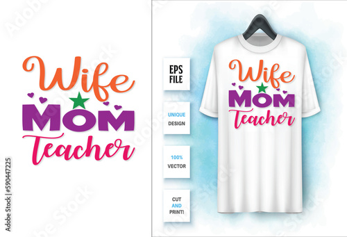 Wife mom teacher SVG design graphic