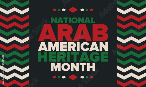 National Arab American Heritage Month. Arab American culture and tradition. Celebrate annual in United States in April. Arabian pattern. Poster, banner and background. Vector ornament, illustration