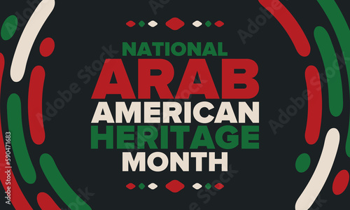 National Arab American Heritage Month. Arab American culture and tradition. Celebrate annual in United States in April. Arabian pattern. Poster, banner and background. Vector ornament, illustration