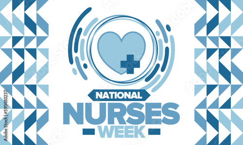 National Nurses Week. Medical and health care concept. Fighters against viruses and diseases. Thank you nurses. In honour of the nurses and doctors. Celebrated annual in United States. Vector poster