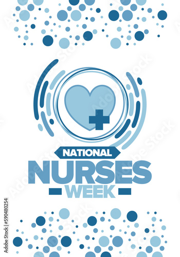 National Nurses Week. Medical and health care concept. Fighters against viruses and diseases. Thank you nurses. In honour of the nurses and doctors. Celebrated annual in United States. Vector poster