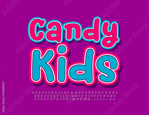 Vector bright poster Candy Kids. Funny colorful Font. Creative set of Alphabet Letters and Numbers