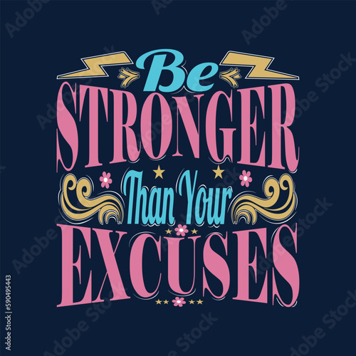 Be Stronger Than Your Excuses Eps File
