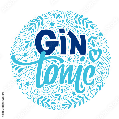 Inscription Gin Tonic with doodle style elements. Hand-drawn lettering for alcohol cocktail. Handwritten calligraphy label.