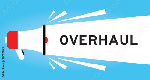 Color megaphone icon with word overhaul in white banner on blue background