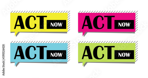Act now simple vector speach bubble