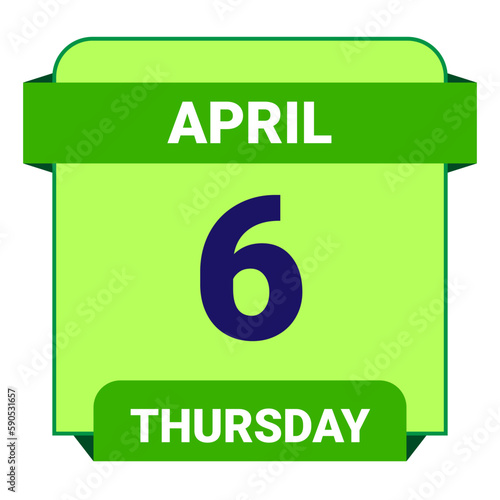 6 April, Thursday. Date template. Useful design for calendar or event promotion. Vector illustration EPS 10 File.
