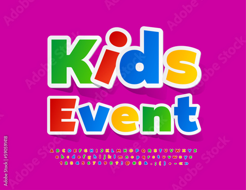 Vector Funny Emblem Kids Event. Bright colorful Font. Modern Alphabet Letters and Numbers