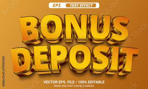 Bonus deposit 3d editable gold vector text effect