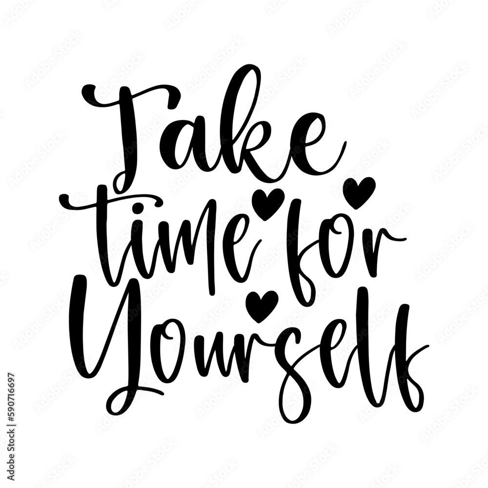Take Time for Yourself