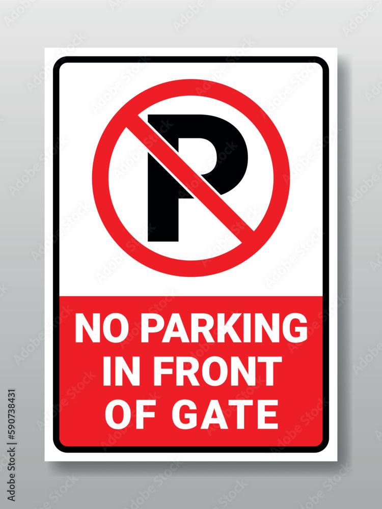 No Parking in front of gate, printable vector design. No Parking in front of gate, printable vector design.