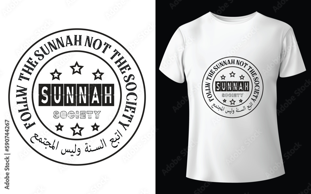 Follow The Sunnah Not The Society Typographic Tshirt Design - T-shirt Design For Print Eps Vector.eps Follow The Sunnah Not The Society Typographic Tshirt Design - T-shirt Design For Print Eps Vector.eps