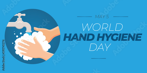 World Hand Hygiene Day. Declared by WHO to encourage hand hygiene to reduce infections. Concept features hand wash, running tap water, soap suds and lettering. Vector banner with blue background.