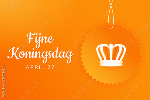 Fijne Koningsdag vector illustration. Happy King's Day April 27. Hanging sticker Horizontal poster design. Amsterdam Netherlands Dutch celebration. Social media post, Greeting card and banner graphic