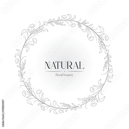 Vector illustration of floral wreath; The minimalist postcard with flowers, branches and leafs in circle shape