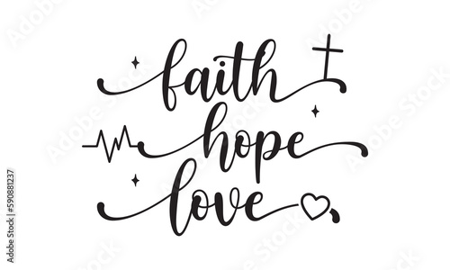 Faith Hope Love  SVG craft design.