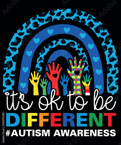It's OK To Be Different Autism Awareness, Autism Support shirt, Autism Awareness month, Shirt Print Template
