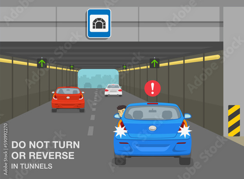 Safe driving tips and rules. Tunnel restrictions. Car is backing-up in high-speed tunnel. Do not turn or reverse in tunnels. Flat vector illustration template.