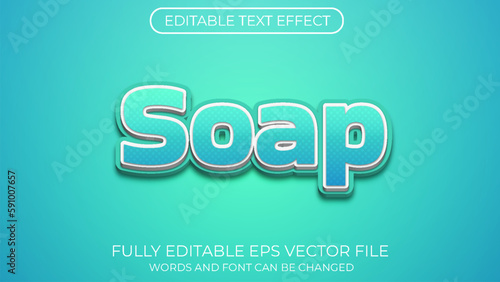 Soap editable text effect. Editable text style effect